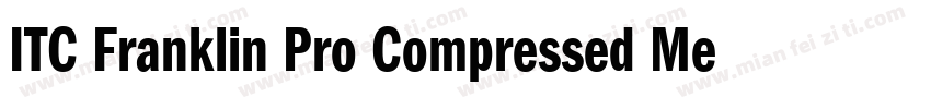 ITC Franklin Pro Compressed Medium字体转换